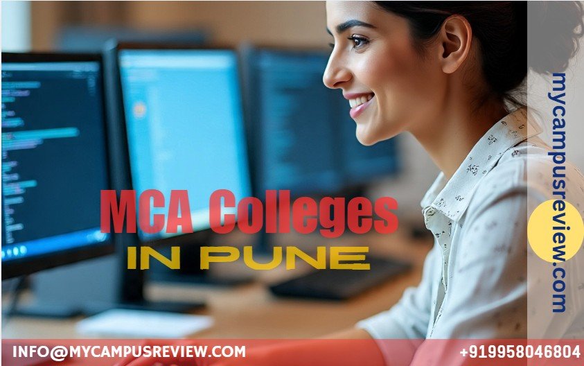 MCA Colleges In Pune: Best Colleges with Ranking, Fees, & Placement