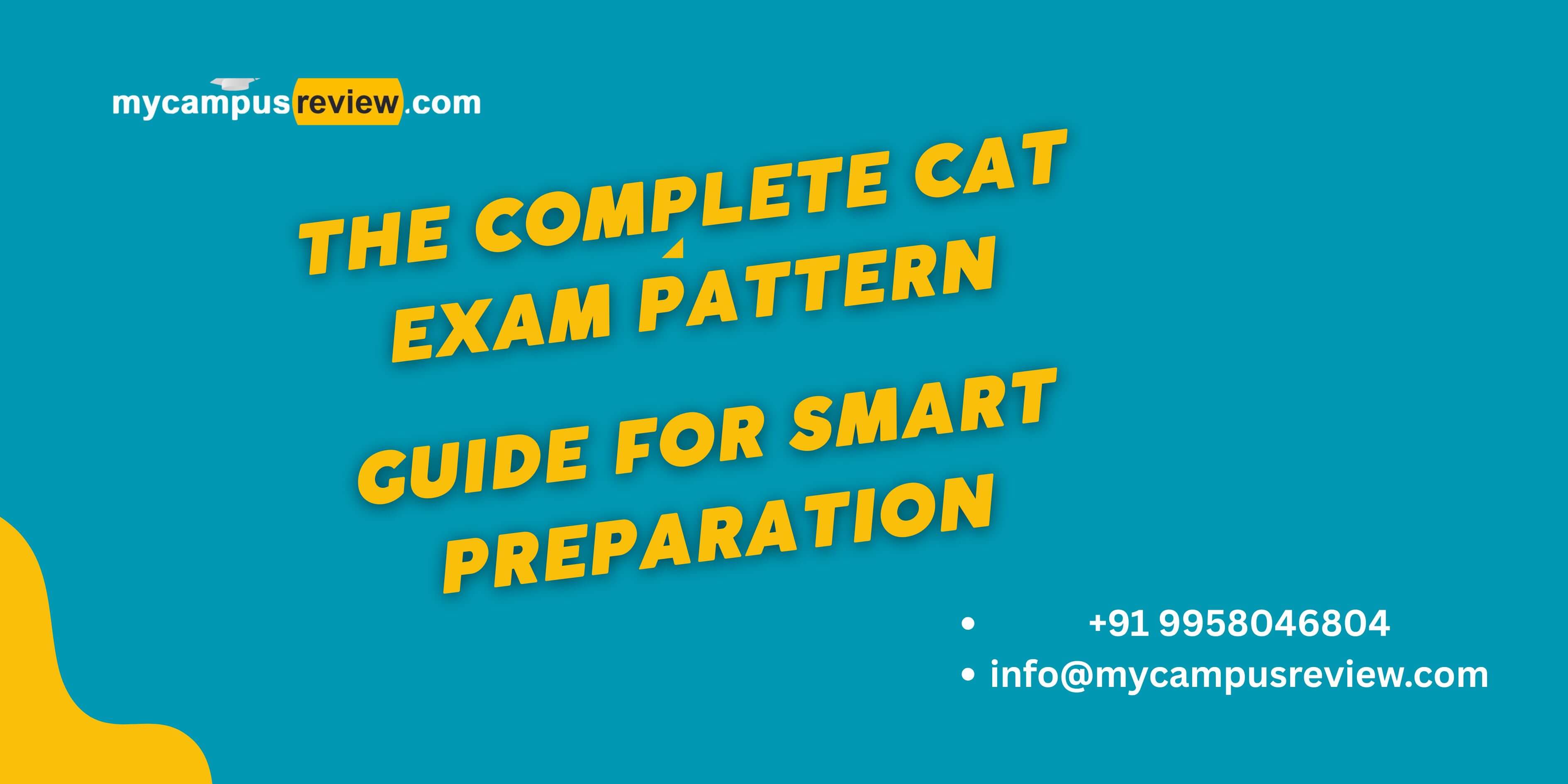 The Complete CAT Exam Pattern Guide for Smart Preparation