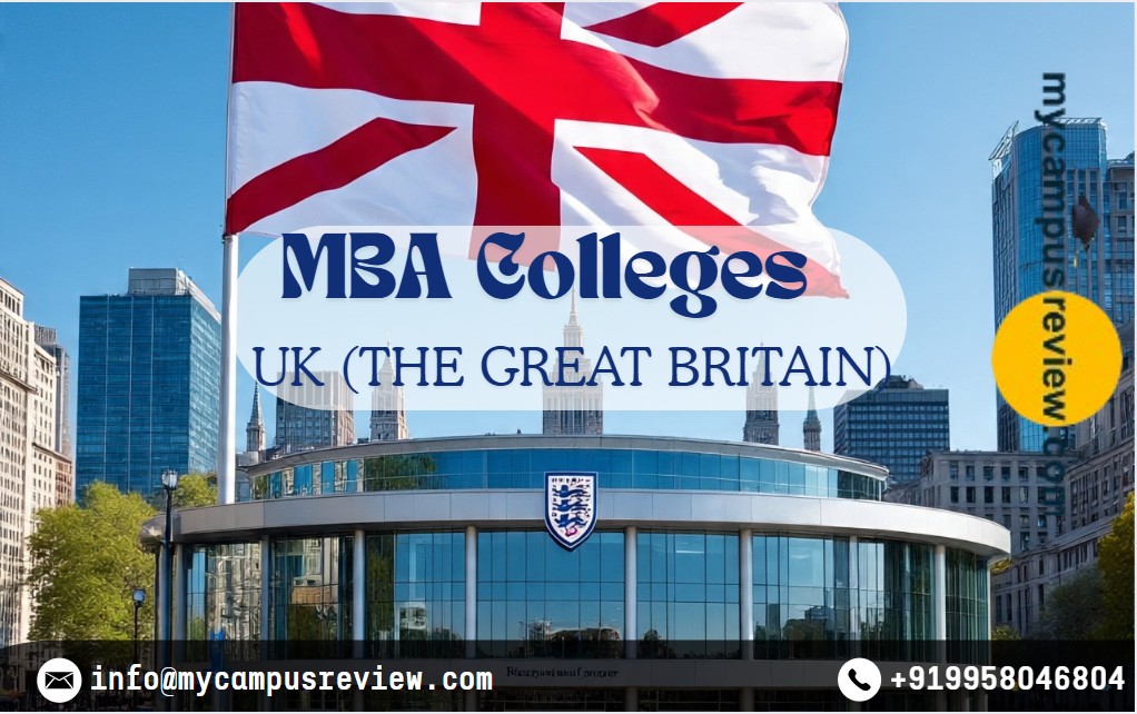 MBA in UK: Best Colleges in UK for MBA, Fee, Program, Admission