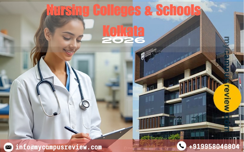 Nursing Schools & Colleges in Kolkata: Top 10 Colleges with Rank, Fees, Placement,  