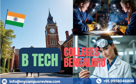 BTech Colleges in Bangalore/Bengaluru: Top 10 Certified Colleges, Fees, Ranking