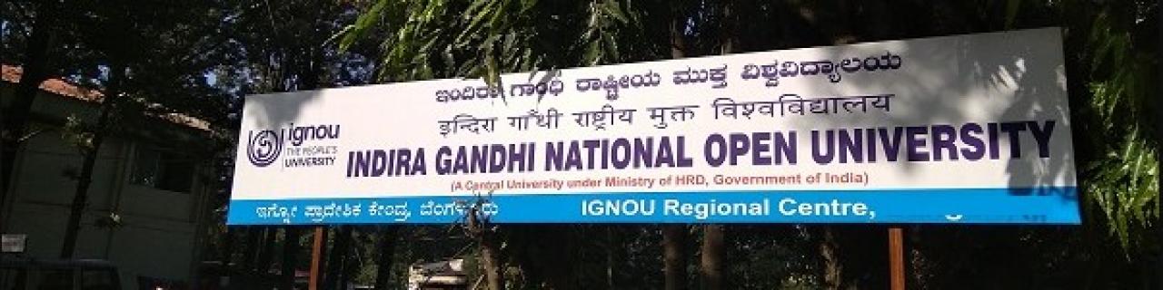 IGNOU - Indira Gandhi National Open University Delhi