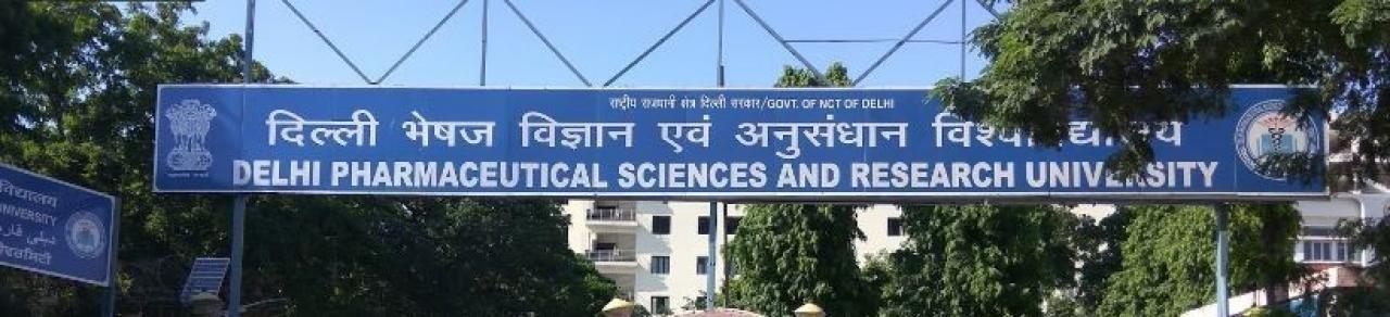 DELHI PHARMACEUTICAL SCIENCES AND RESEARCH UNIVERSITY