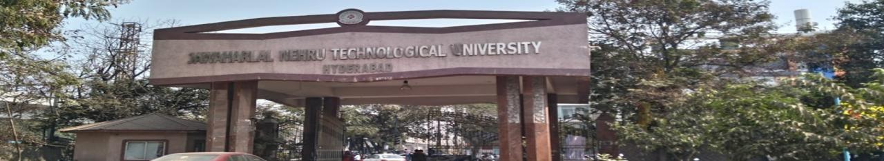 JAWAHARLAL NEHRU TECHNOLOGICAL UNIVERSITY HYDERABAD