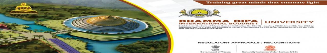 Dhamma Dipa International Buddhist University, Tripura