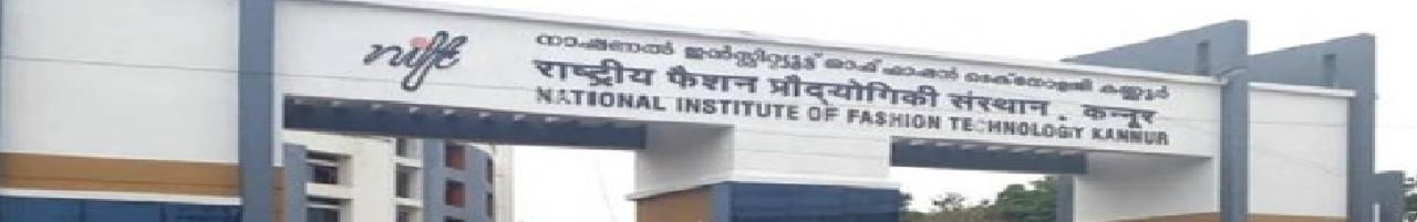 National Institute of Fashion Technology, Kannur Kerala